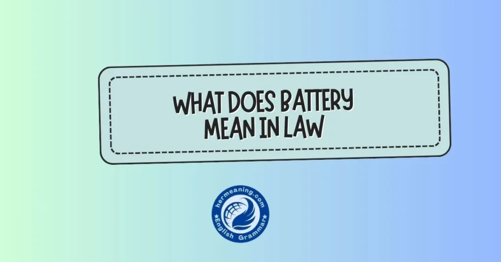 what does battery mean in law