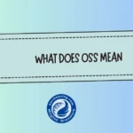 What Does “OSS” Mean? The Real Meaning Behind This Short but Powerful Word