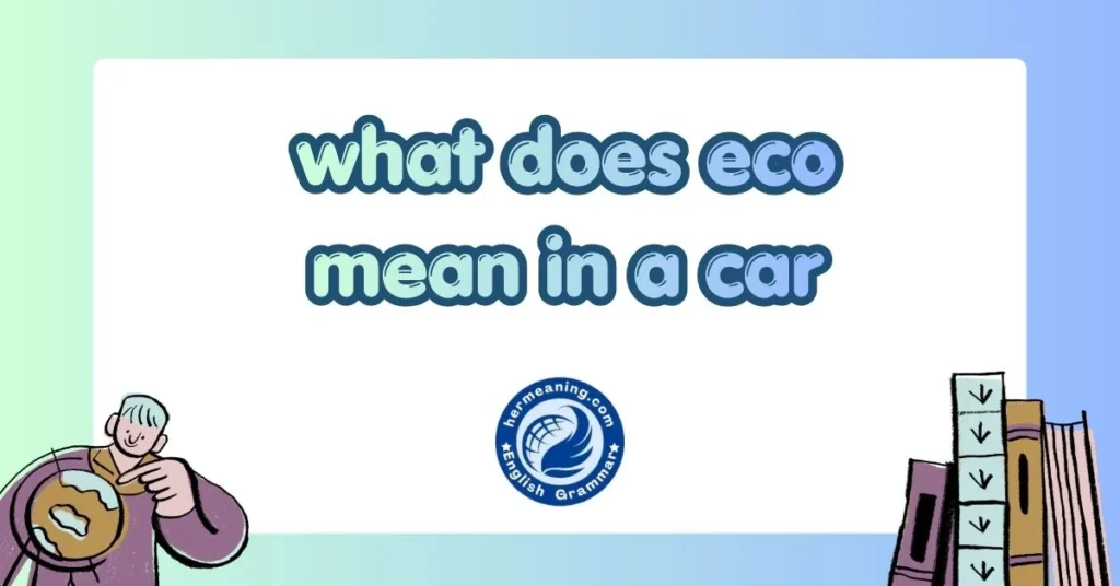 what does eco mean in a car