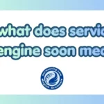 What Does Service Engine Soon Mean? Full Driver’s Guide to the Warning Light Confusion