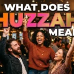 What Does Huzzah Mean? The Classic Cheer Explained
