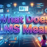 What Does LMS Mean? Simple Complete Guide