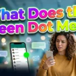 What Does the Green Dot Mean? The Symbol Explained